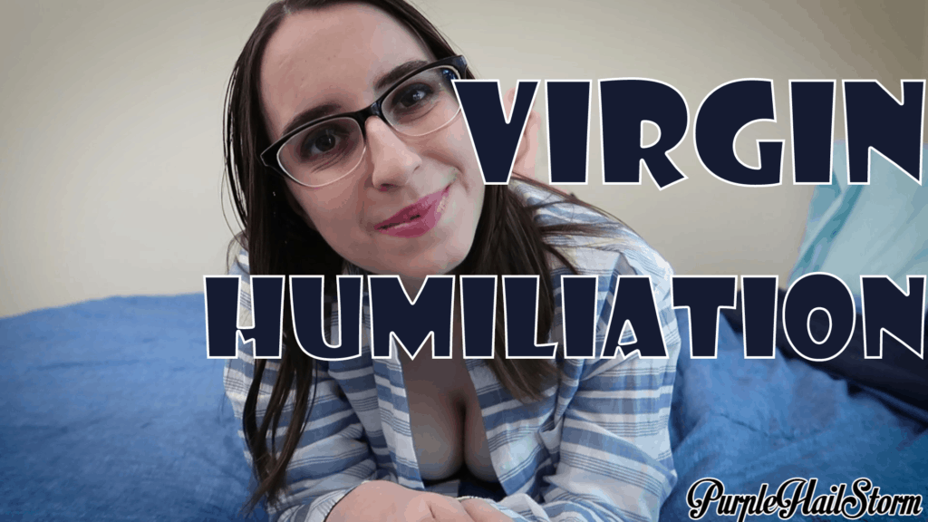 Virgin humiliation